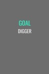 Book cover for Goal Digger