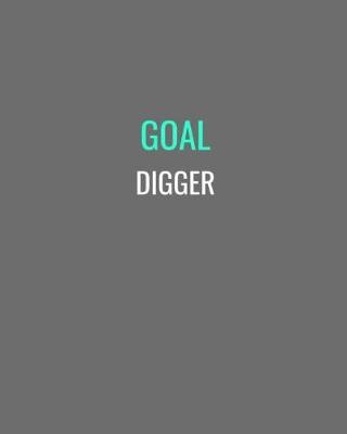 Book cover for Goal Digger