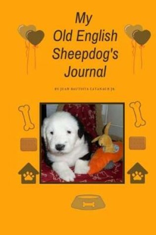 Cover of My Old English Sheepdog's Journal