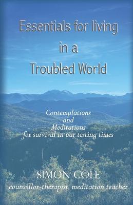 Book cover for Essentials for living in a troubled world