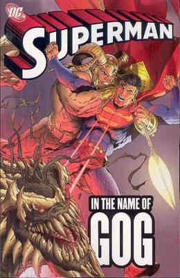 Book cover for Superman In The Name Of Gog TP