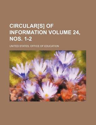 Book cover for Circular[s] of Information Volume 24, Nos. 1-2