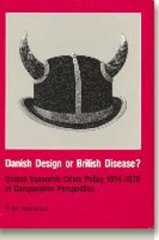 Cover of Danish Design or British Disease?