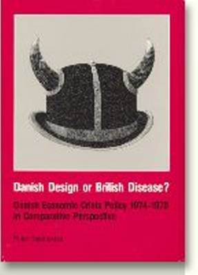 Cover of Danish Design or British Disease?