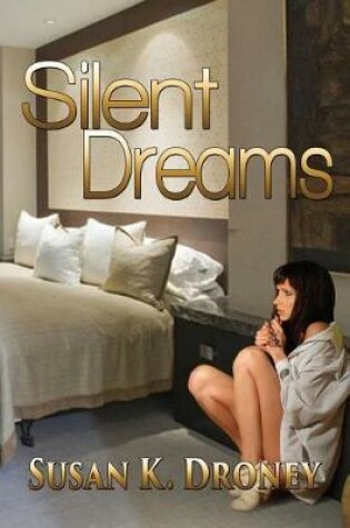 Cover of Silent Dreams