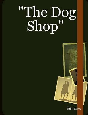 Book cover for "The Dog Shop"