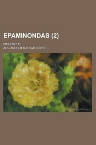 Cover of Epaminondas; Biographie (2 )