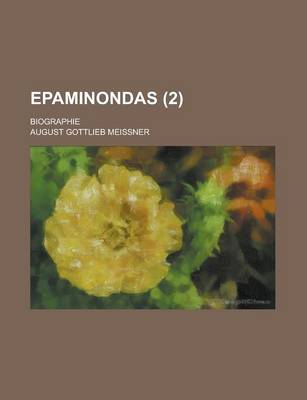 Book cover for Epaminondas; Biographie (2 )
