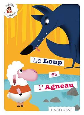 Book cover for Le Loup Et L'Agneau
