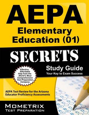 Cover of AEPA Elementary Education (01) Secrets, Study Guide