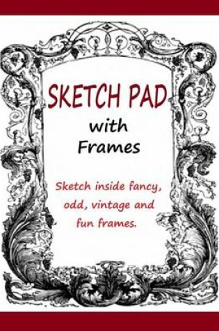 Cover of Sketch Pad with Frames