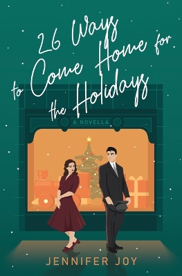 Book cover for 26 Ways to Come Home for the Holidays