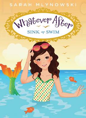 Book cover for What Ever After: #3 Sink or Swim