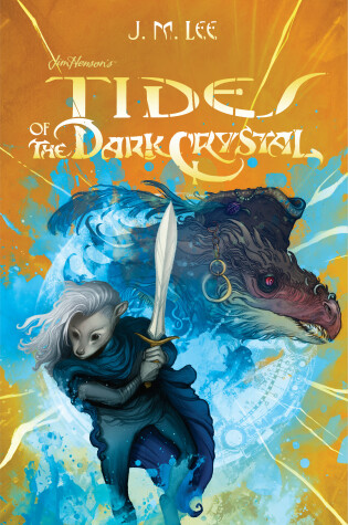 Cover of Tides of the Dark Crystal
