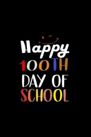 Cover of Happy 100th Day of School