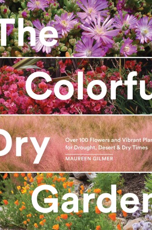 Cover of The Colorful Dry Garden