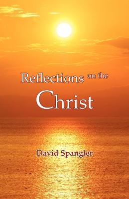 Book cover for Reflections on the Christ