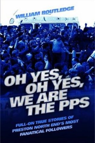 Cover of Oh Yes, Oh Yes, We are the PPS