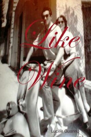 Cover of Like Wine