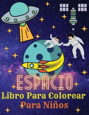 Book cover for Espacio Libro Para Colorear Para Ninos