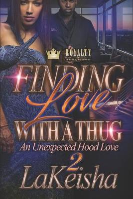 Book cover for Finding Love With A Thug 2