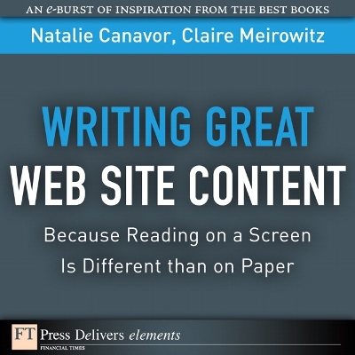 Book cover for Writing Great Web Site Content (Because Reading on a Screen Is Different than on Paper)