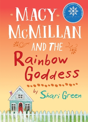 Book cover for Macy McMillan and the Rainbow Goddess