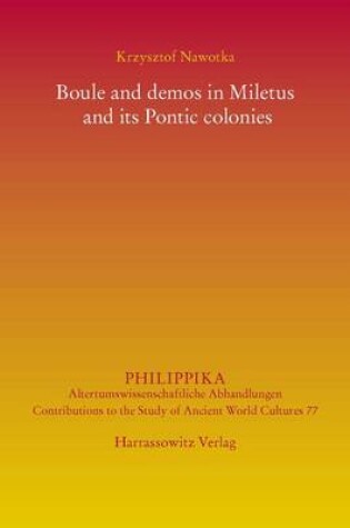 Cover of Boule and Demos in Miletus and Its Pontic Colonies