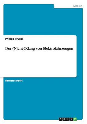 Cover of Der (Nicht-)Klang von Elektrofahrzeugen