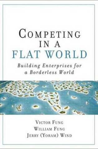 Cover of Competing in a Flat World