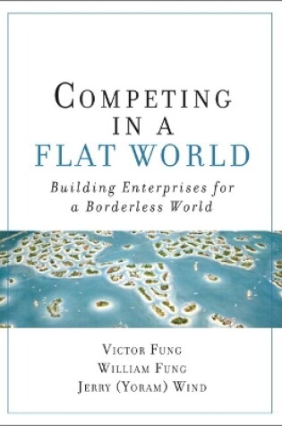 Cover of Competing in a Flat World