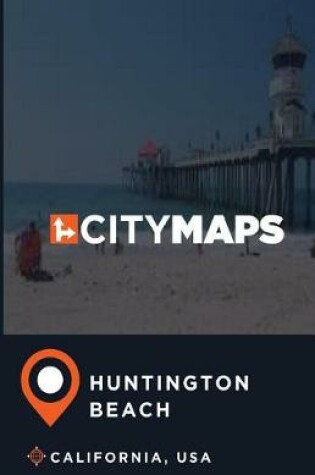 Cover of City Maps Huntington Beach California, USA