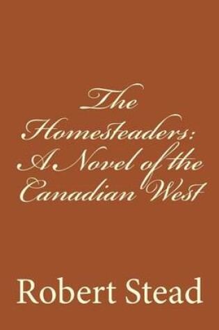 Cover of The Homesteaders
