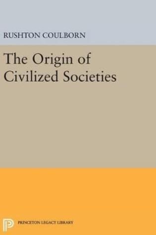 Cover of Origin of Civilized Societies