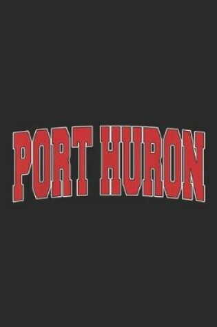 Cover of Port Huron