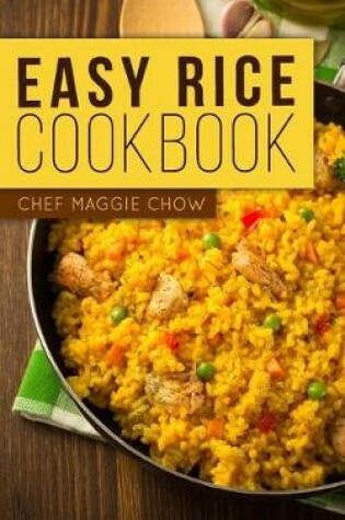 Cover of Easy Rice Cookbook