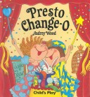 Cover of Presto Change-o