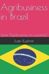 Book cover for Agribusiness in Brazil