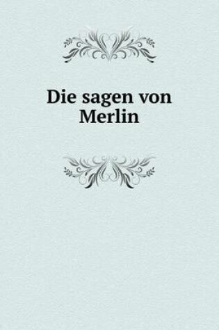 Cover of Die sagen von Merlin