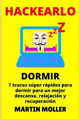 Cover of Hackearlo (Dormir)