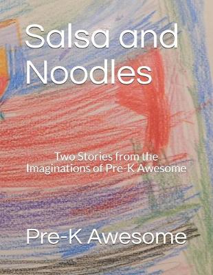 Book cover for Salsa and Noodles