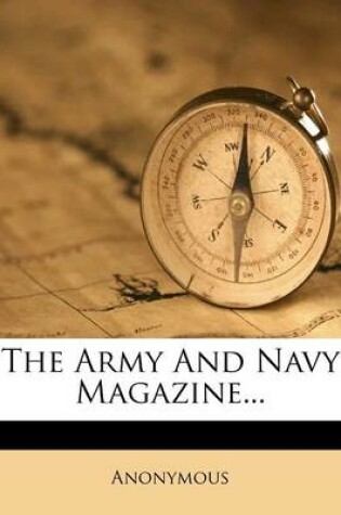 Cover of The Army and Navy Magazine...