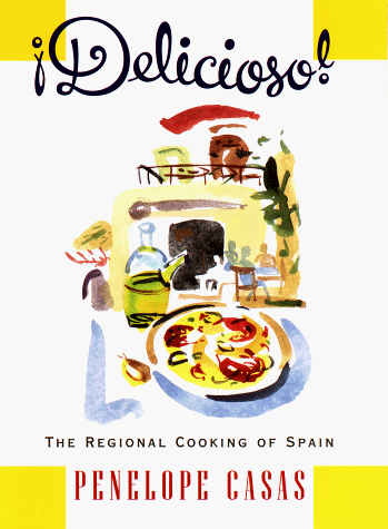 Book cover for Delicioso! Regional Cooking of Spain