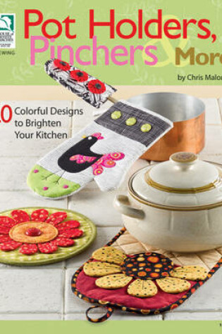 Cover of Pot Holders, Pinchers and More