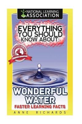 Cover of Everything You Should Know About Wonderful Water