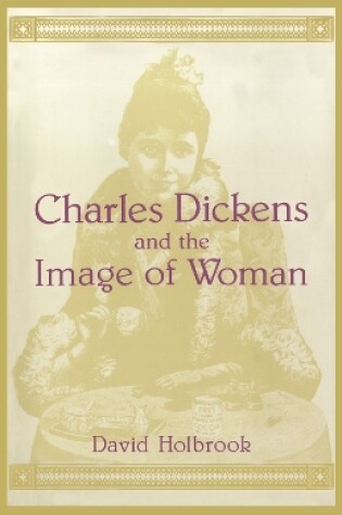 Cover of Charles Dickens and the Image of Women