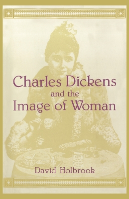 Book cover for Charles Dickens and the Image of Women