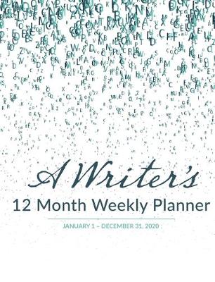 Book cover for Writer's 12 Month Weekly Planner