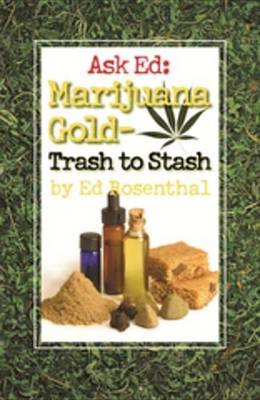 Book cover for Ask Ed: Marijuana Gold