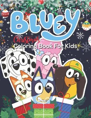 Book cover for Bluey Christmas Coloring Book